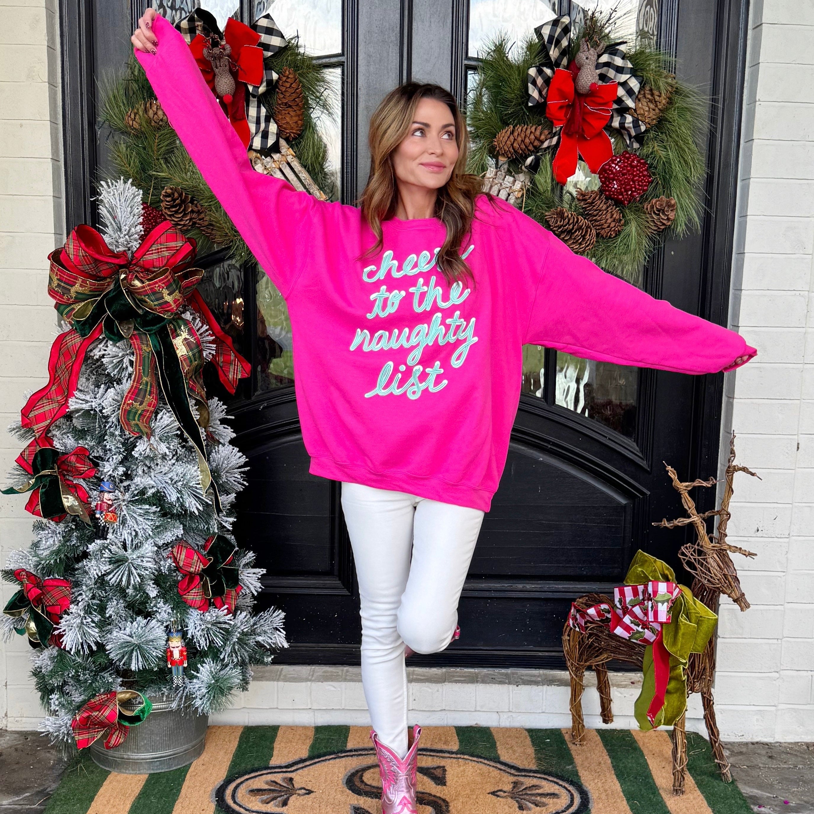 Cheers to the Naughty List Sweatshirt